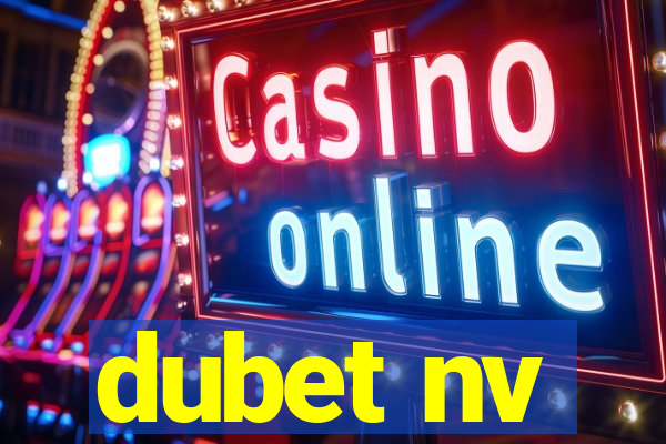 dubet nv